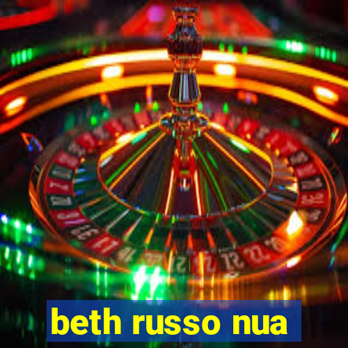 beth russo nua